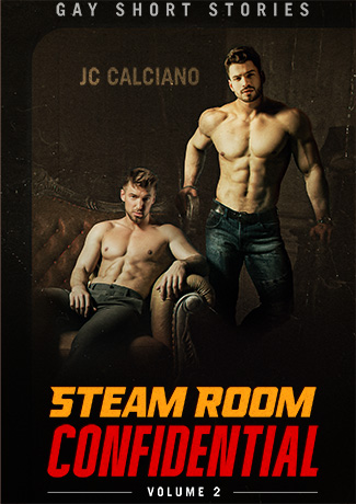 Gay Short Stories: Steam Room Confidential: Volume 2